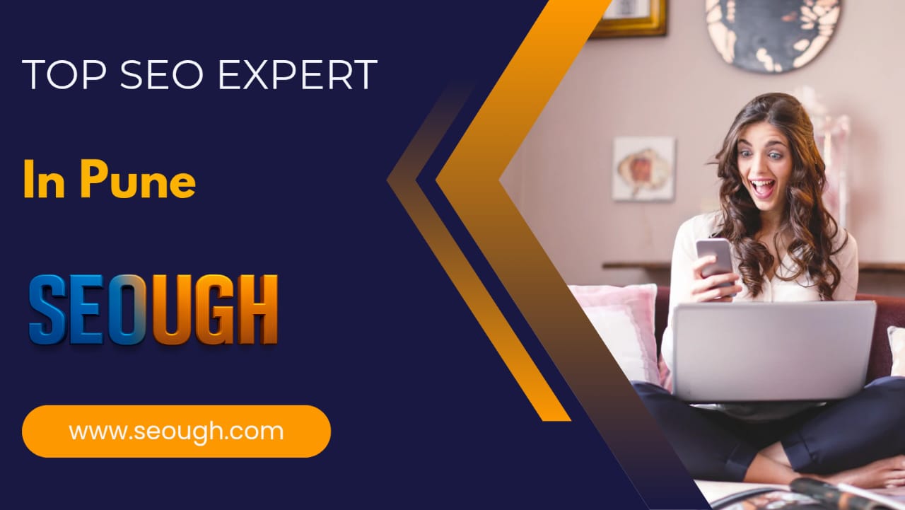 The Top SEO Expert In Pune